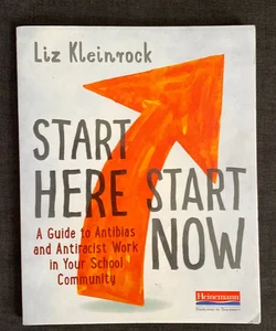 Start Here, Start Now