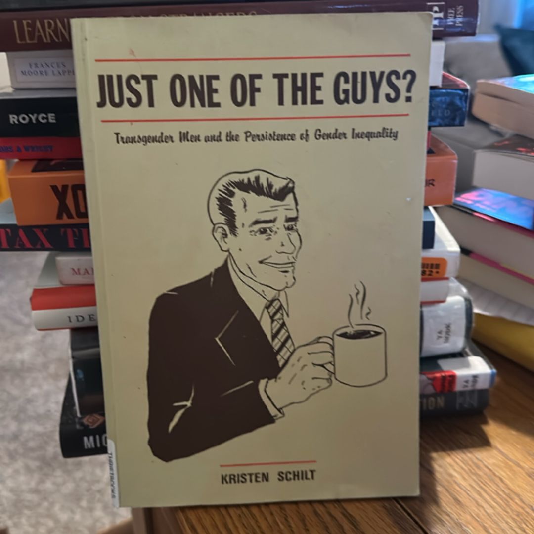 Just One of the Guys?