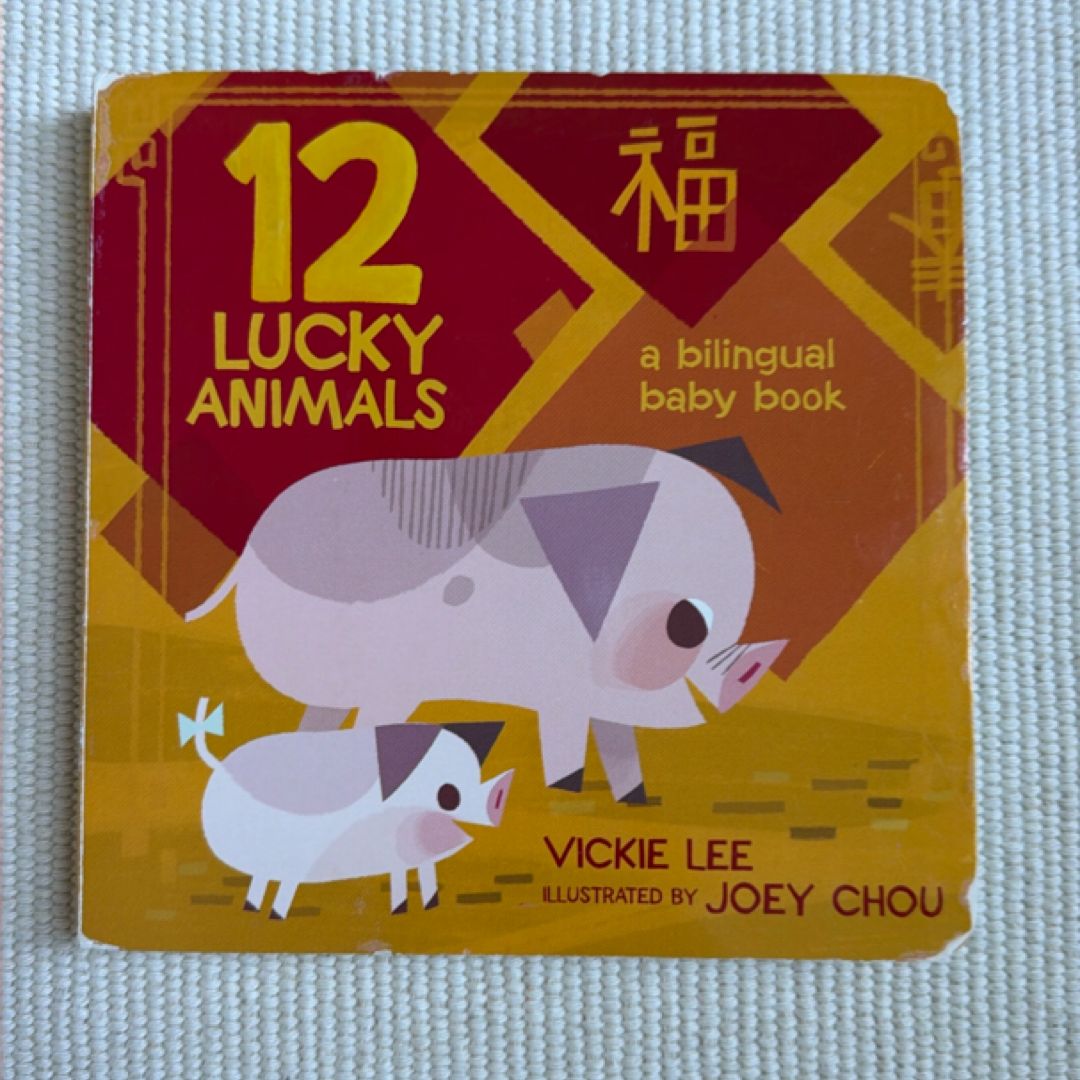 12 Lucky Animals: a Bilingual Baby Book