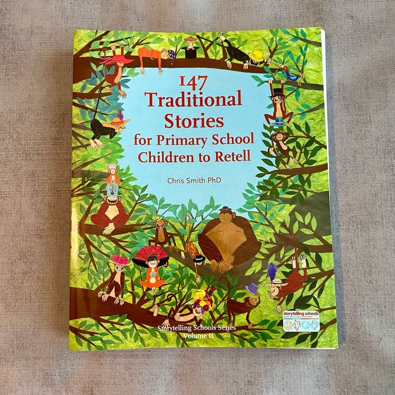 147 Traditional Stories for Primary School Children to Retell