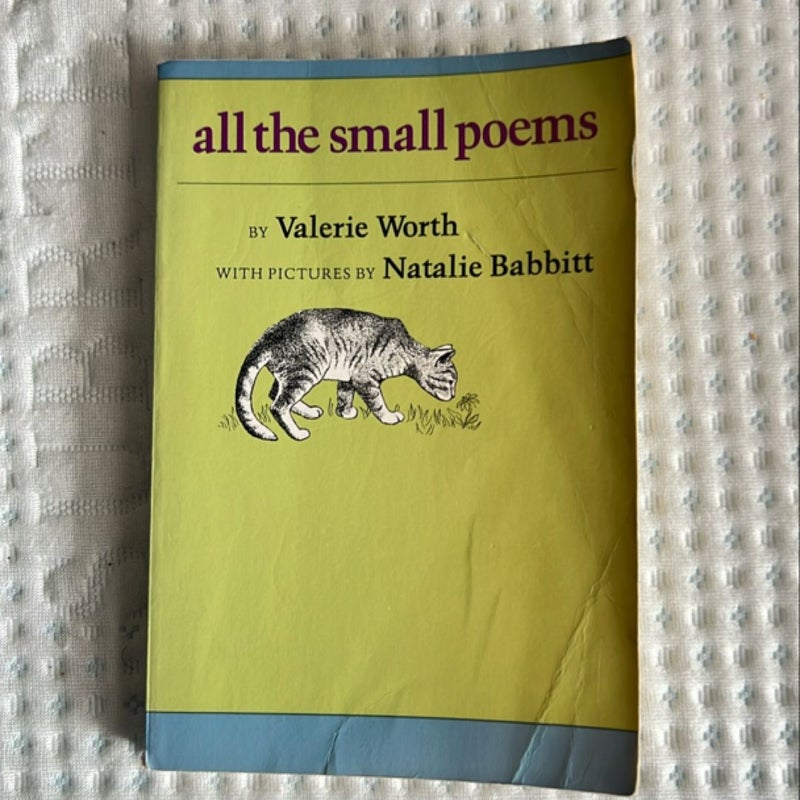 All the Small Poems