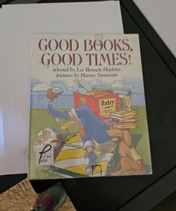 Good Books, Good Times!