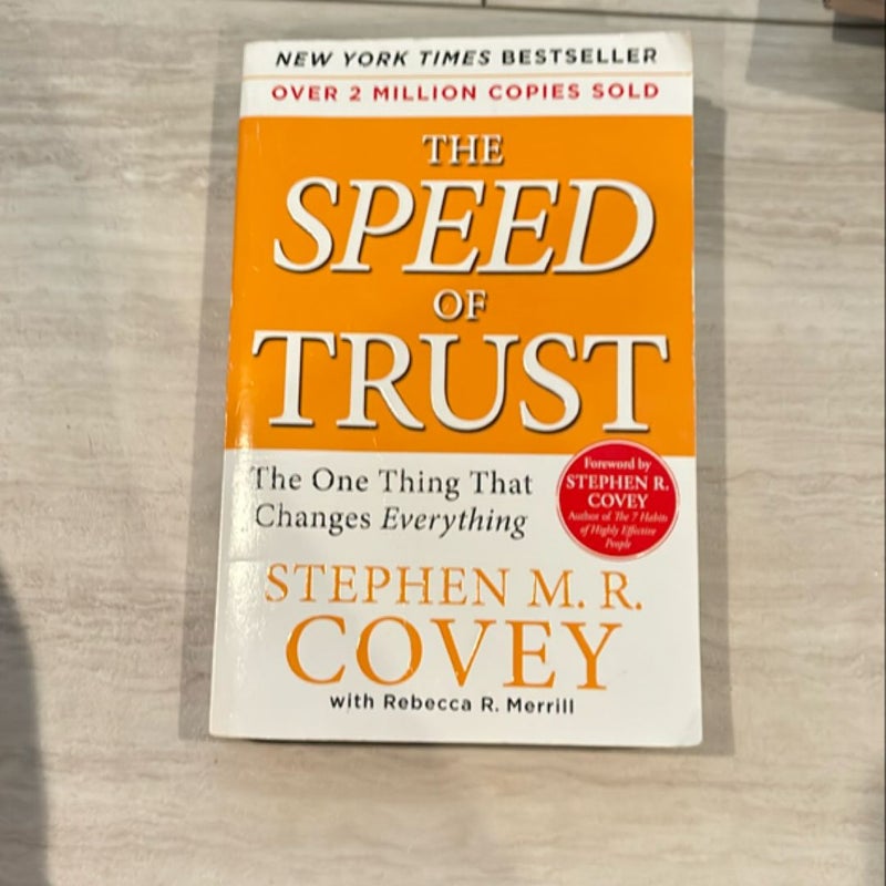 The SPEED of Trust