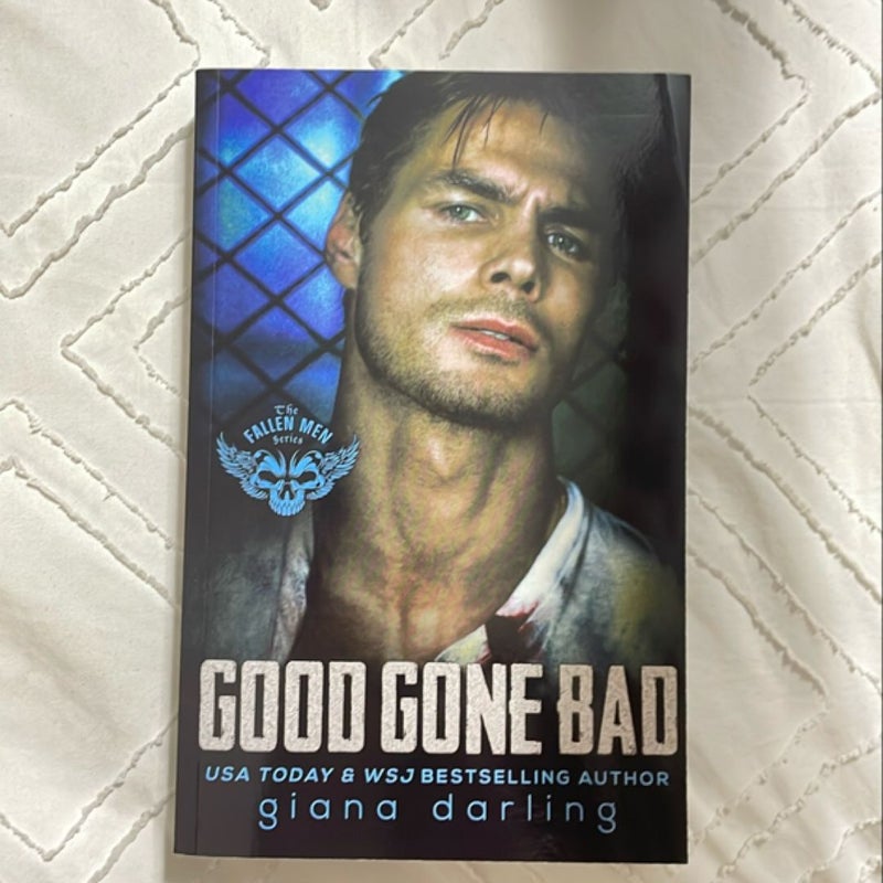 Good Gone Bad