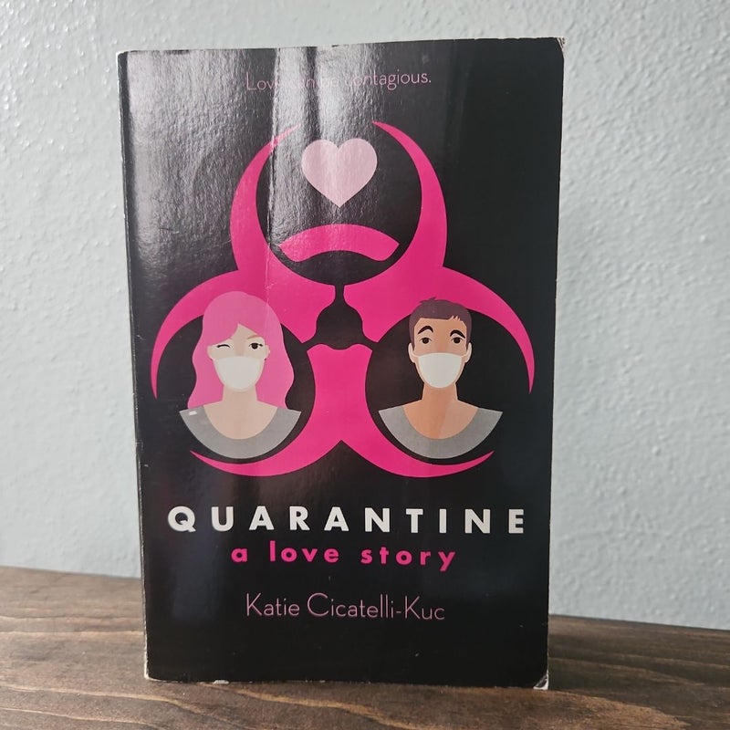 Quarantine