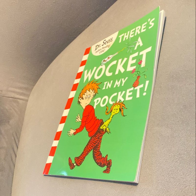 There's a Wocket in My Pocket