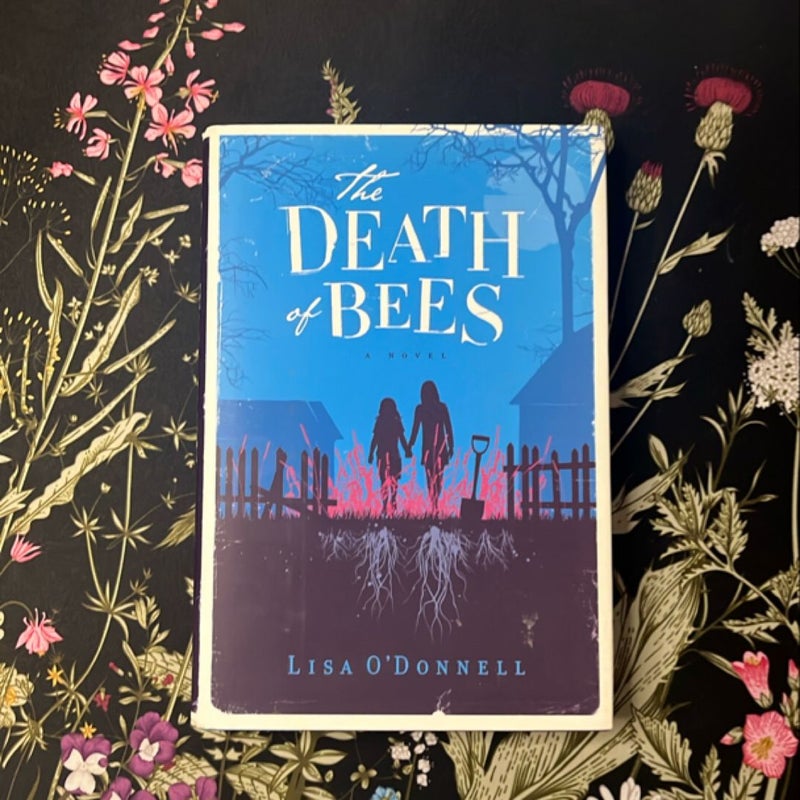 The Death of Bees