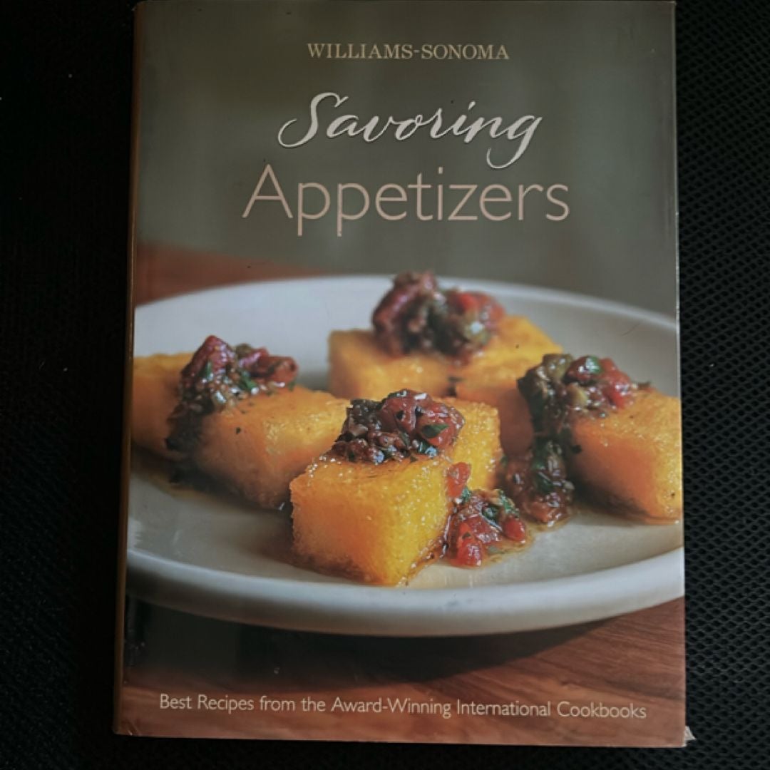 Williams-Sonoma Savoring Appetizers
