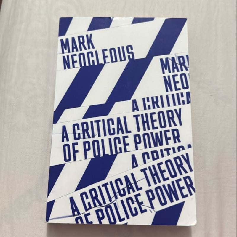 A Critical Theory of Police Power