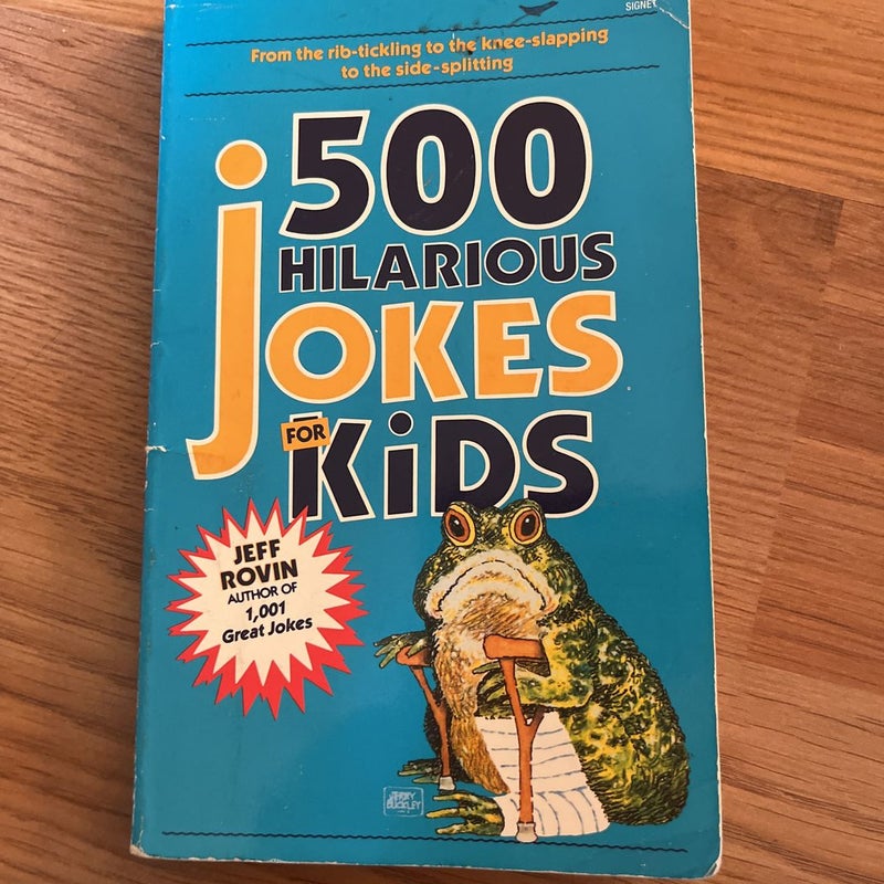 500 Hilarious Jokes for Kids