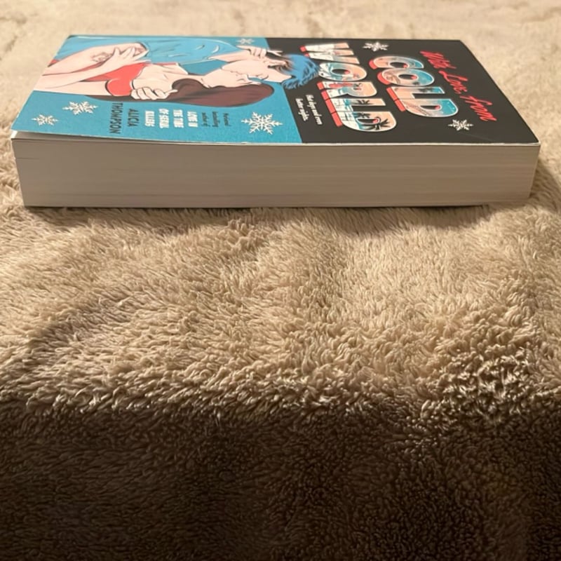 With Love, from Cold World