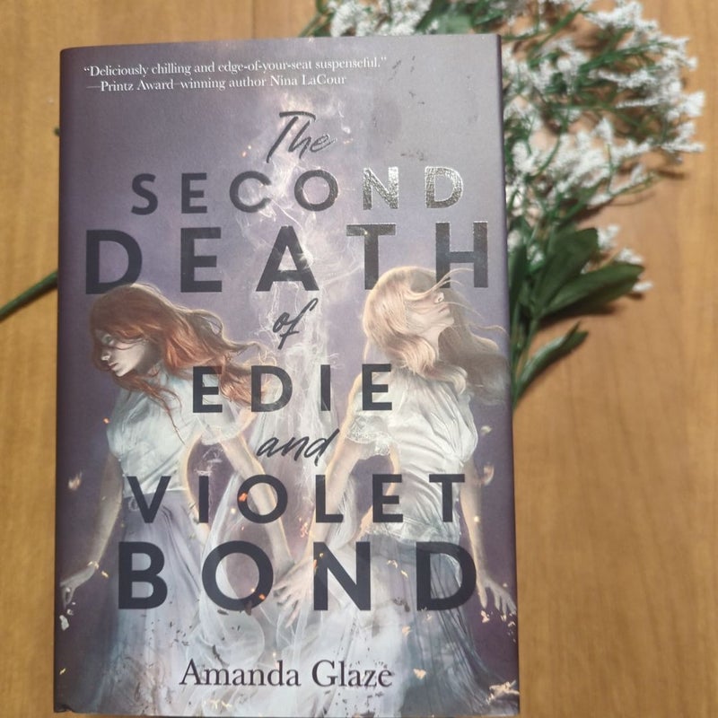 The Second Death of Edie and Violet Bond