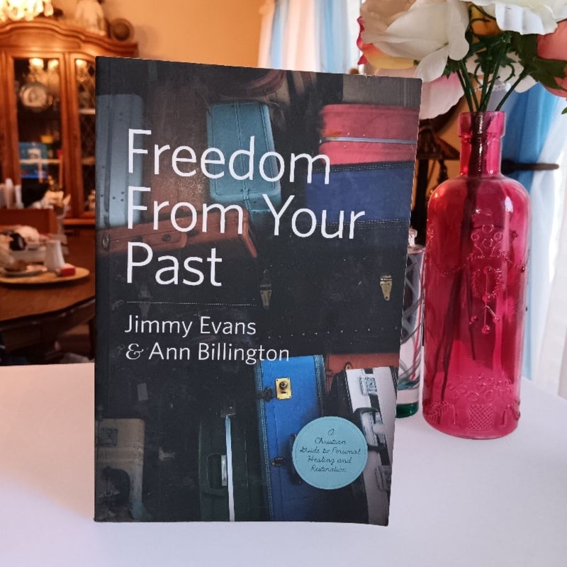 Freedom from Your Past