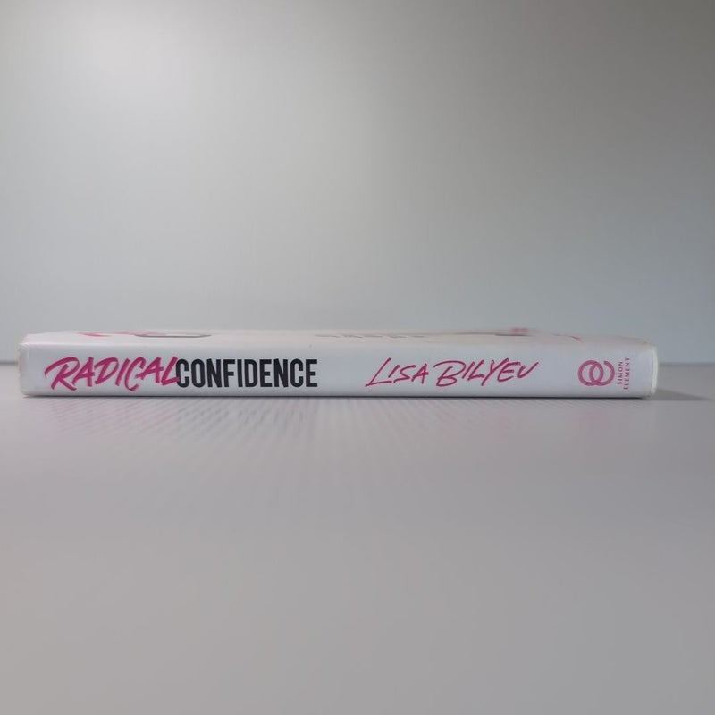 Radical Confidence *FIRST EDITION*