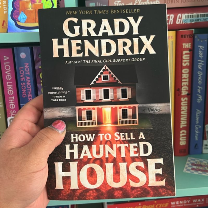 How to Sell a Haunted House