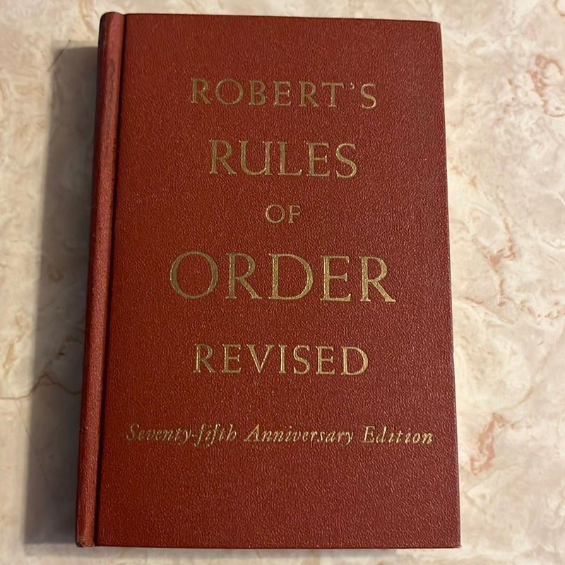 Robert’s Rules of Order Revised 