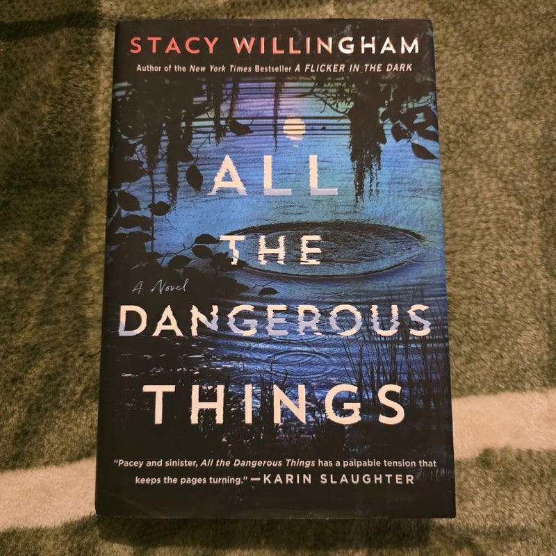 All the Dangerous Things