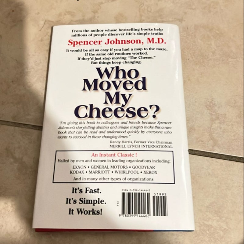 Who Moved My Cheese?