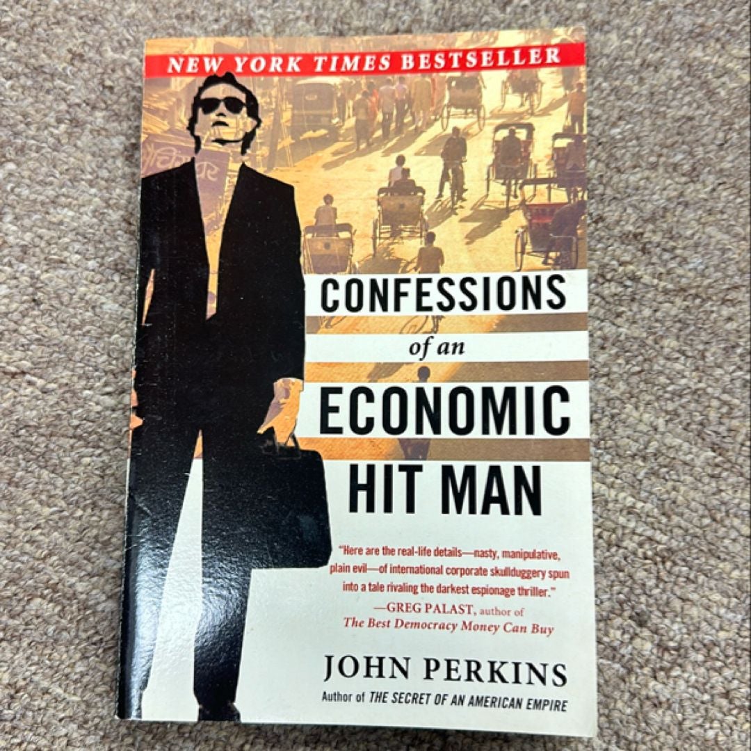 Confessions of an Economic Hit Man