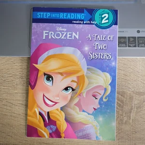 A Tale of Two Sisters (Disney Frozen)