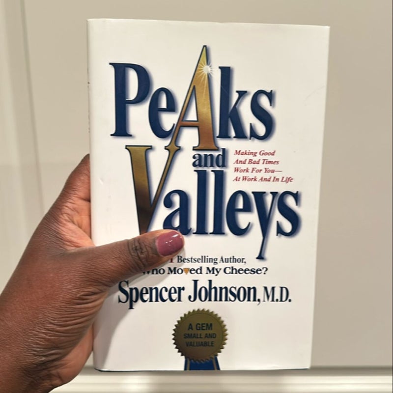 Peaks and Valleys