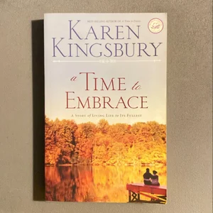A Time to Embrace