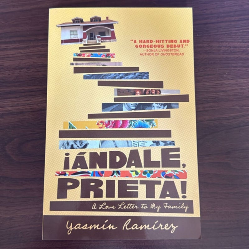 ¡Ándale, Prieta!