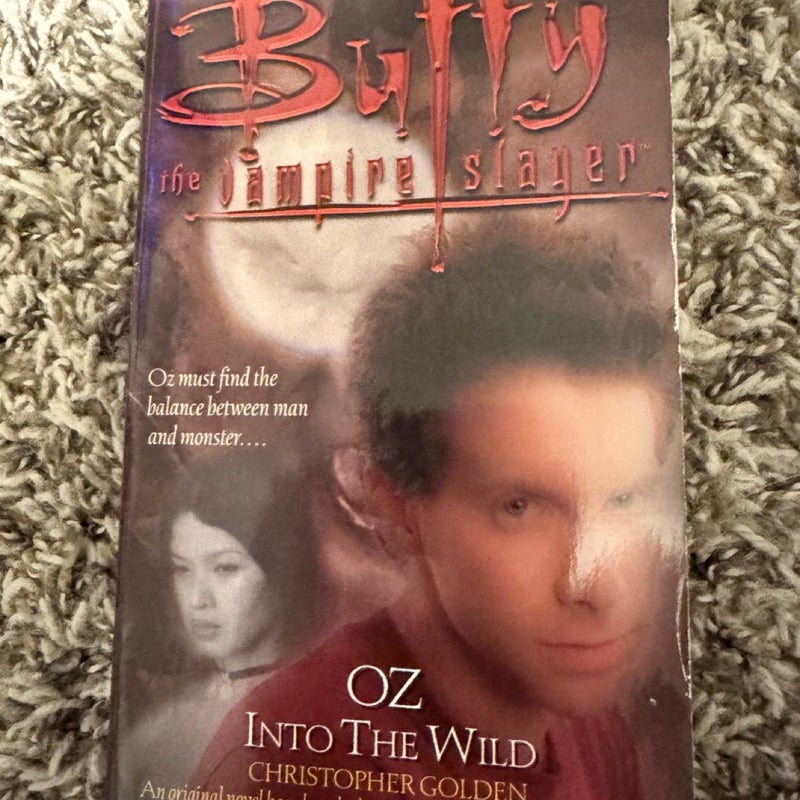 Oz into the wild-Buffy the Vampire Slayer