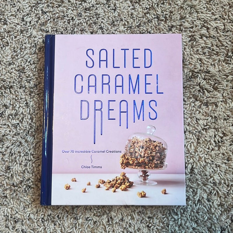 Salted Caramel Dreams