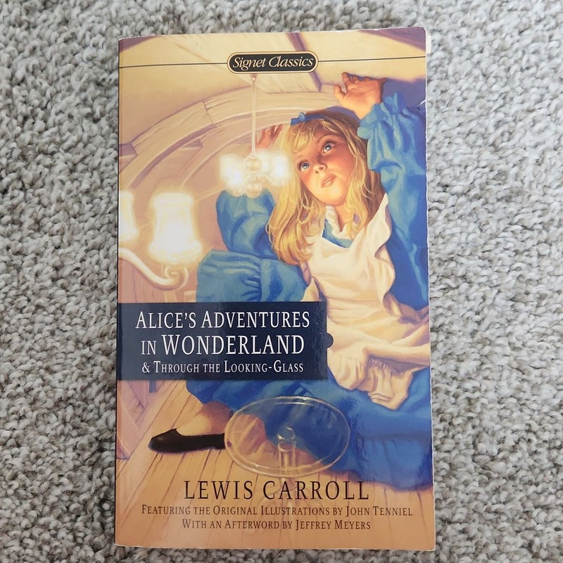 Alice's Adventures in Wonderland and Through the Looking-Glass