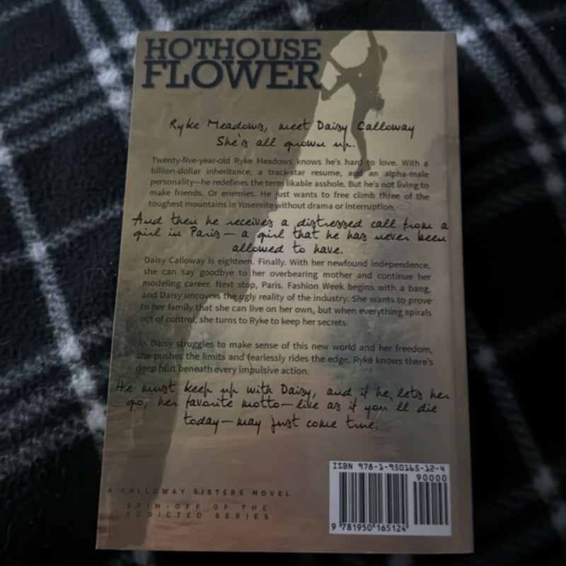 💥 Hothouse Flower 
