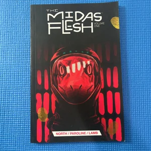 The Midas Flesh Vol. 1
