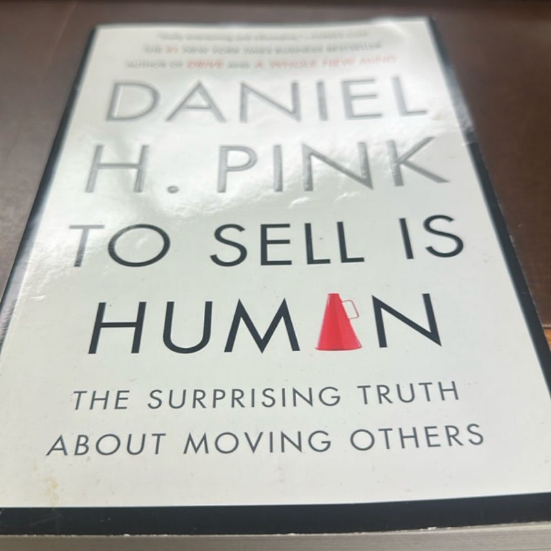 To Sell Is Human