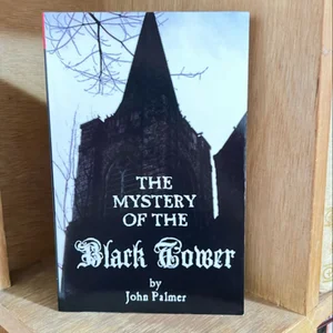 The Mystery of the Black Tower