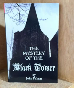 The Mystery of the Black Tower