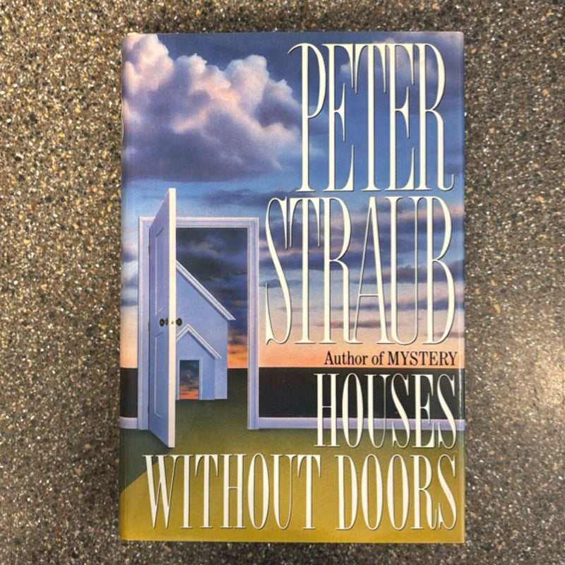 Houses Without Doors