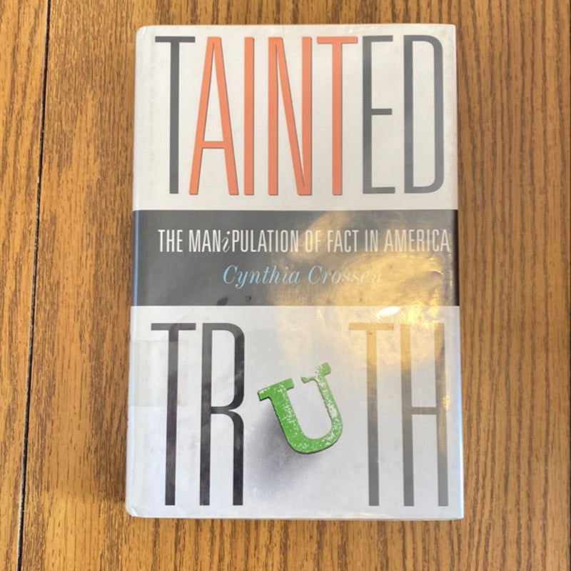 Tainted Truth