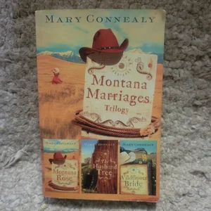 Montana Marriages Trilogy