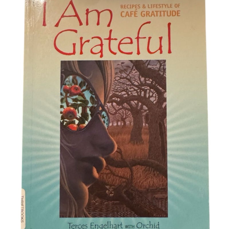 I Am Grateful