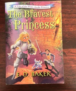 The Bravest Princess