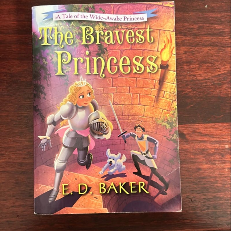 The Bravest Princess