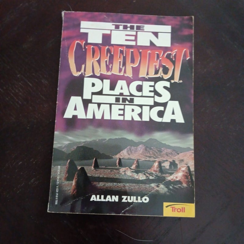 Ten Creepiest Places in America