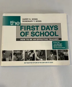 The First Days of School