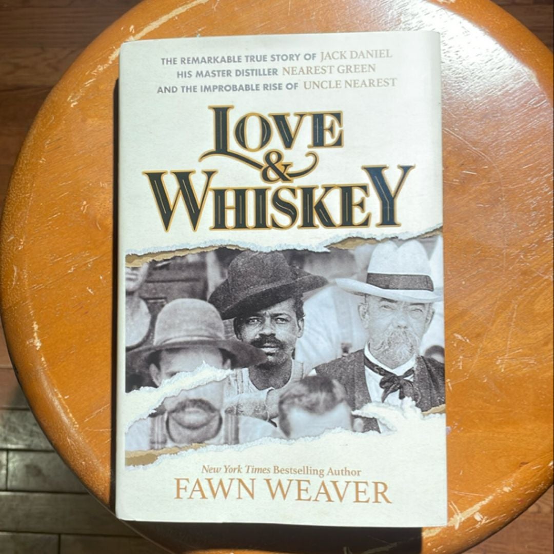 Love and Whiskey