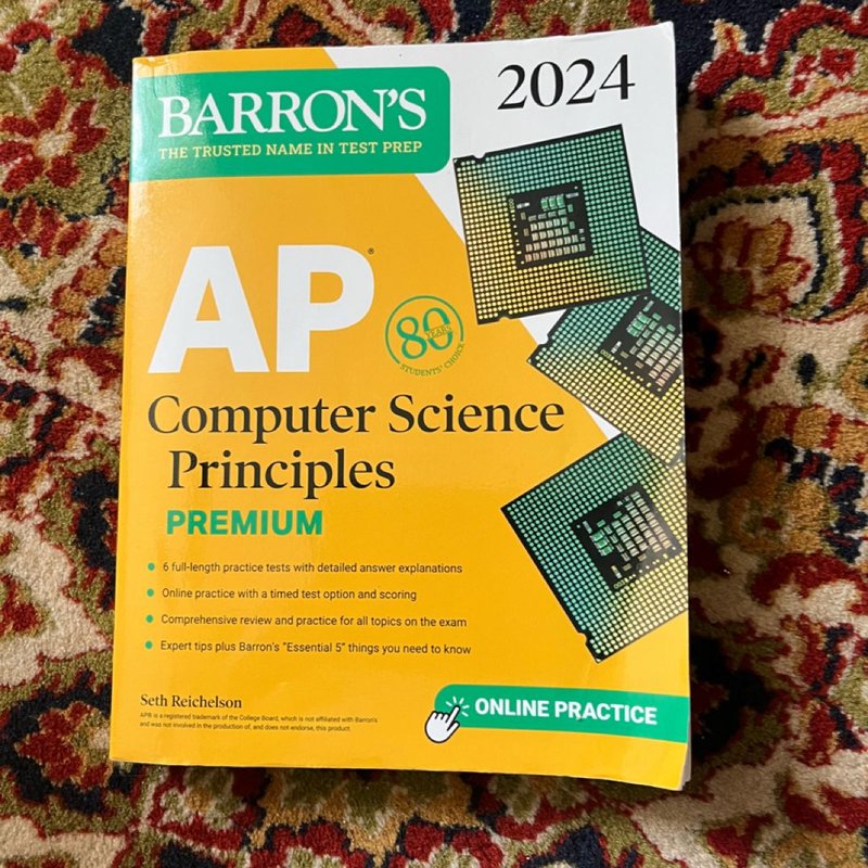 AP Computer Science Principles Premium, 2024: 6 Practice Tests ...