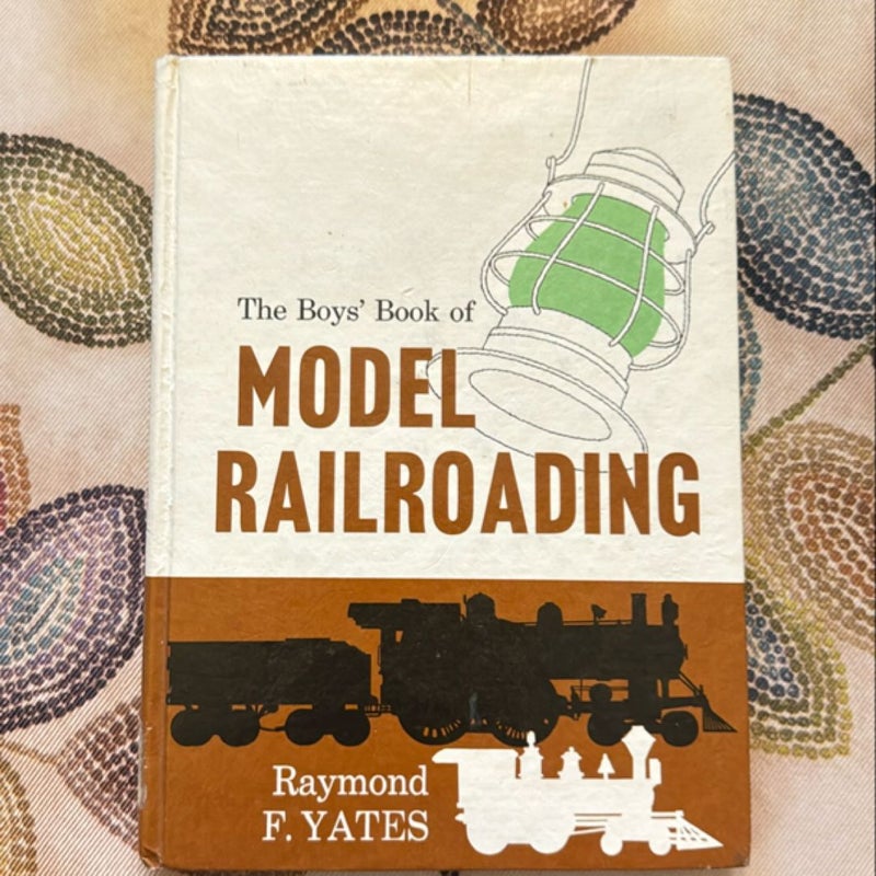 The boys book of model railroading
