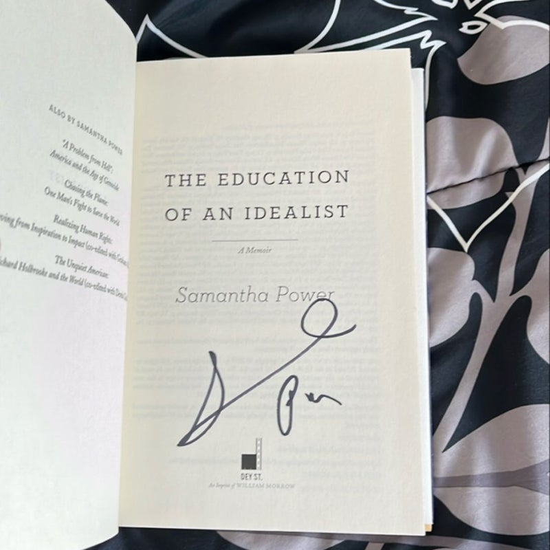 The Education of an Idealist (SIGNED)