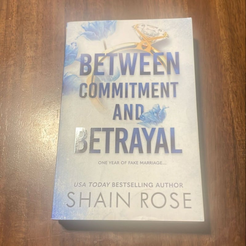 Between Commitment and Betrayal