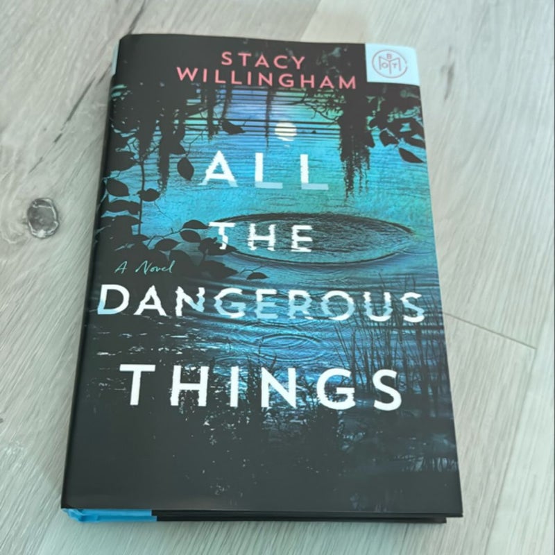 All the Dangerous Things