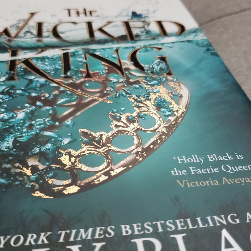 The Wicked King * UK edition *